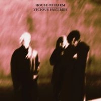 House Of Harm - Vicious Pastimes (Rose Vinyl)