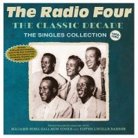 Radio Four The - The Classic Decade - The Singles Co