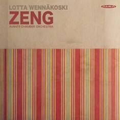 Avanti Chamber Orchestra - Wennäkoski: Zeng