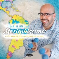 Juan Álamo - Marimbissimo: A Latin American Suit