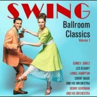 Various Artists - Ballroom Swing Classics Vol. 1