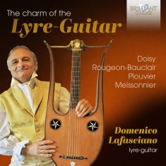 Domenico Lafasciano - The Charm Of The Lyre-Guitar