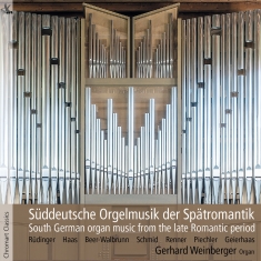 Gerhard Weinberger - South German Organ Music From The L