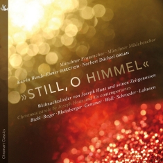 Münchner Frauenchor - Still, O Himmel - Christmas Carols