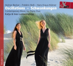 Katja & Ines Lunkenheimer - Oscillations - Contemporary Piano M