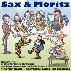 Timothy Sharp Deutsches Saxophon E - Guido Rennert - Sax And Moritz - Ma