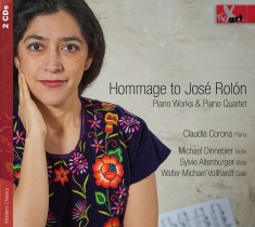 Claudia Corona - Hommage To José Rolón - Piano Works