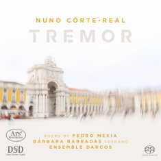 Nuno Corte-Real - Nuno Corte-Real: Tremor