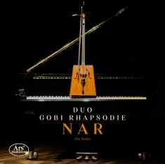 Duo Gobi Rhapsodie - Nar - The Sun