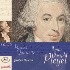 Pleyel Ignaz Joseph - Ignaz Joseph Pleyel - Paris Quartet