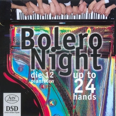 Ravel/Khatchaturian/Liszt/Thuillier - Bolero Night Up To 24 Hands