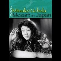 Uchida Mitsuko - Mozart In Japan