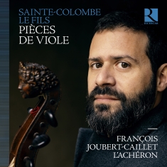  Francois Joubert-Caillet L'achero - Sainte-Colombe Le Fils: Pieces De V