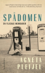 Agneta Pleijel - Spådomen: En Flickas Memoarer