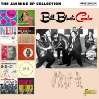 Bill Blacks Combo - The Jasmine Ep Collection