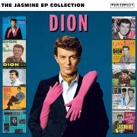 Dion - The Jasmine Ep Collection