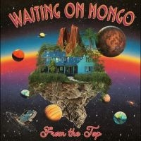 Waiting On Mongo - From The Top