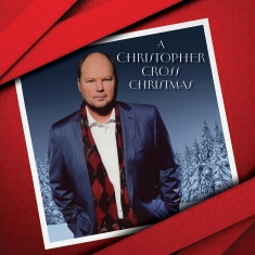 Christopher Cross - A Christopher Cross Christmas