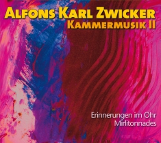 Alfons Karl Zwicker - Chamber Music Ii