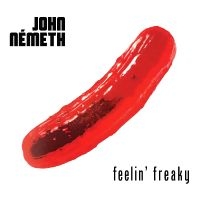 Nemeth John - Feelin' Freaky