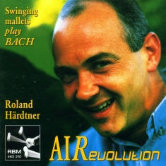 Roland Härdtner - Johann Sebastian Bach - Air-Revolut