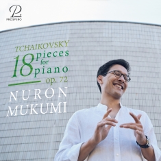 Nuron Mukumi - Tchaikovksy: 18 Pieces For Piano, O