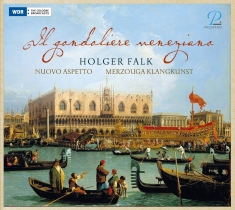 Holger Falk Nuovo Aspetto Duo Mer - Il Gondoliere Veneziano (Limited Ed