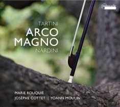 Marie Rouquié - Giuseppe Tartini/Pietro Nardini: Ar