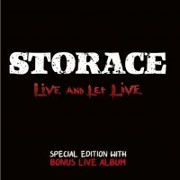 Storace - Live And Let Live