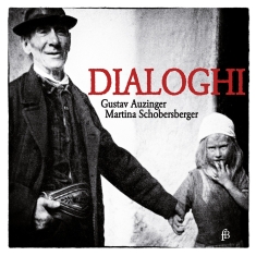 Auzinger Gustav Schobersberger M - Dialoghi