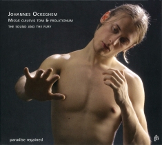 The Sound And The Fury - Johannes Ockeghem: Missa Cuiusvis T