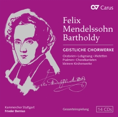 Felix Mendelssohn Bartholdy - Felix Mendelssohn Bartholdy: Sacred