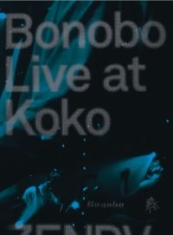 Bonobo - Live At Koko