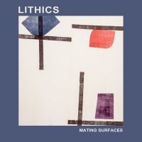 Lithics - Mating Surfaces