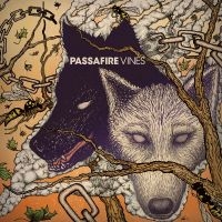 Passafire - Vines