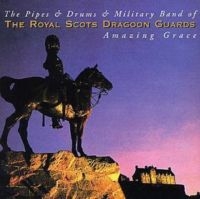 Royal Scots Dragoon Guards - Amazing Grace