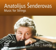 Anatolijus Senderovas - Music For Strings