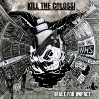 Kill The Colossi - Braces For Impact (Red-Black-Grey H