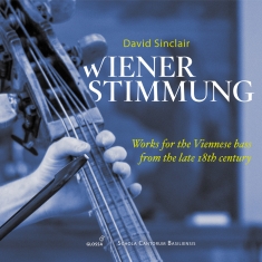 David Sinclair - Wiener Stimmung - Works For The Vie