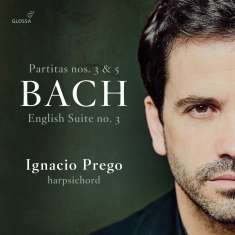 Bach J S - Partitas & English Suite No. 3