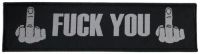 Fuck You - Patch Superstripe (5,1 X 19,5 Cm)