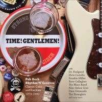 Various Artists - Time! Gentlemen! (Pub Rock Rhythm N