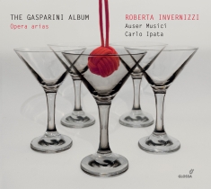 Roberta Invernizzi - The Gasparini Album - Arias