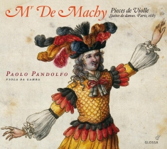 Machy De Mr. - Suites For Viola Da Gamba