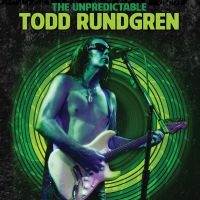 Rundgren Todd - Unpredictable Todd Rundgren (Blu-Ra