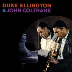 Duke Ellington & John Coltrane - Duke Ellington & John Coltrane