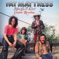 Fat Matress - How Can I Live ? Complete Rec