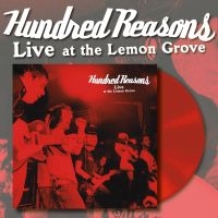 Hundred Reasons - Live At The Lemon Grove (Red Vinyl