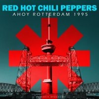 Red Hot Chili Peppers - Ahoy Rotterdam 1995