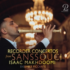 Isaac Makhdoomi Ensemble Piccante - Flute Concertos From Sanssouci